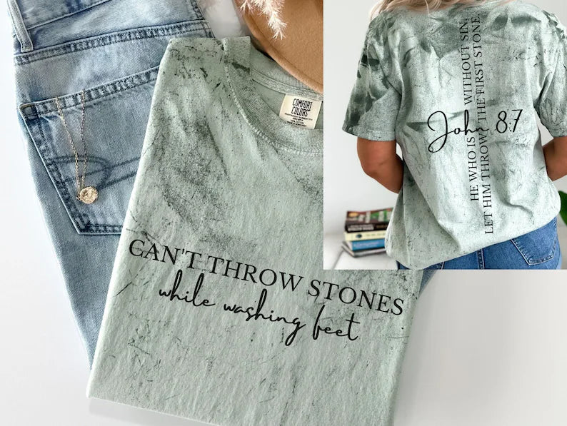 Can't Throw Stones While Washing Feet Color Blast Tee
