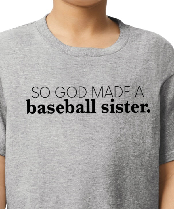 So God Made A Baseball... (3 Options) T-shirt Or Sweatshirt