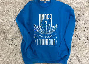 Under His Wings I Find Refuge Graphic Sweatshirt