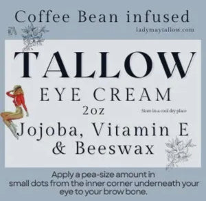 Lady May Coffee Infused Tallow Eye Cream