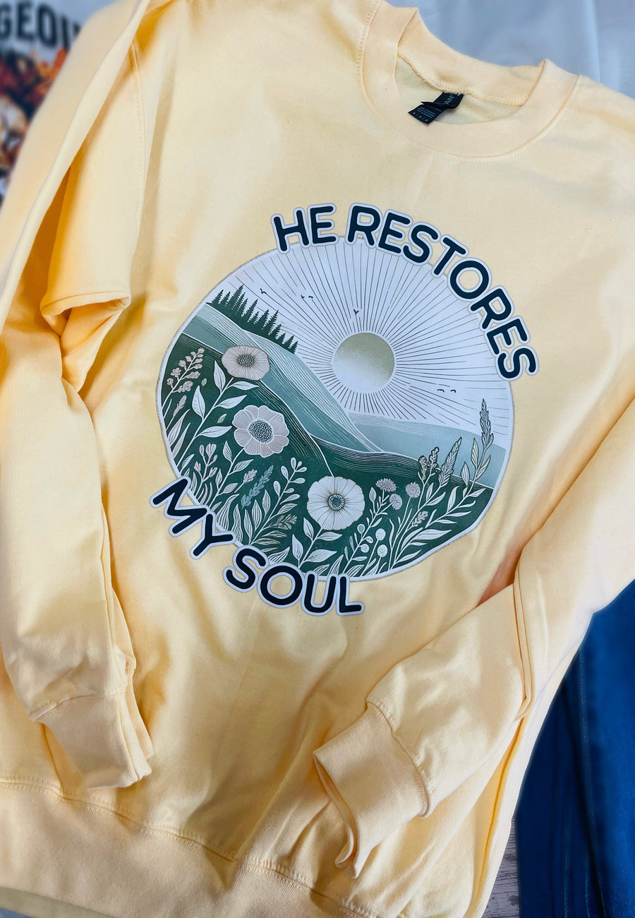 He Restores My Soul Crewneck