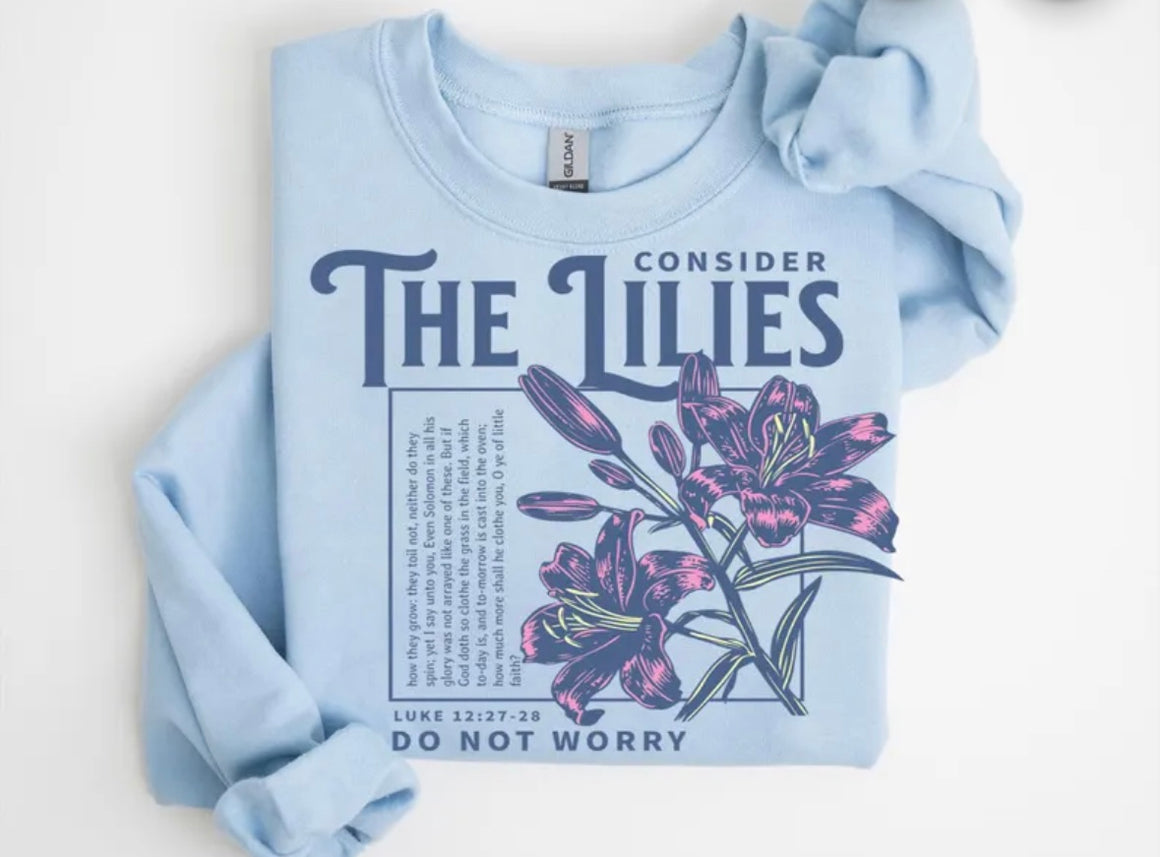 Consider The Lilies Crewneck