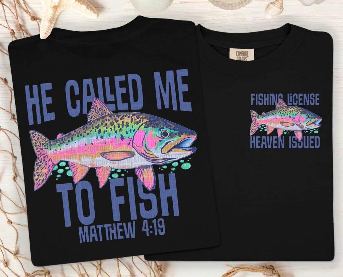 Called To Fish Tee