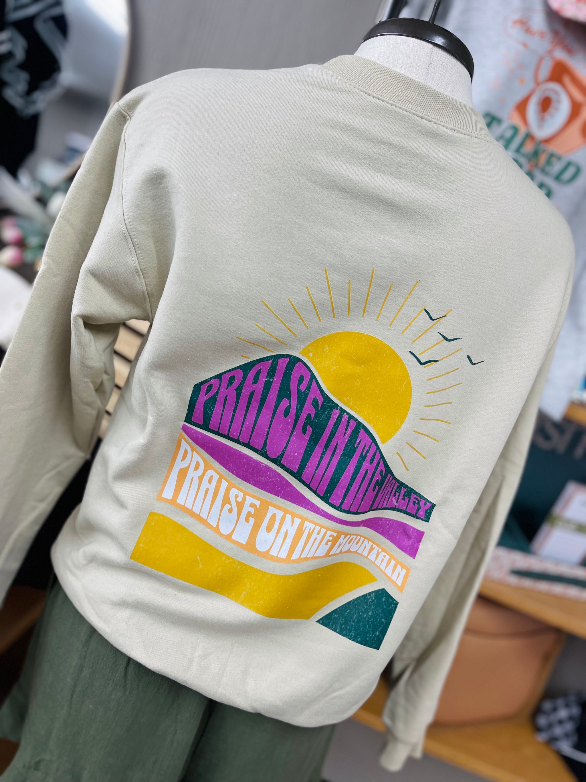 Praise In The Valley Praise On The Mountain (Front & Back Design)