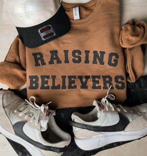 Raising Believers Graphic Sweatshirt (2 Colors)