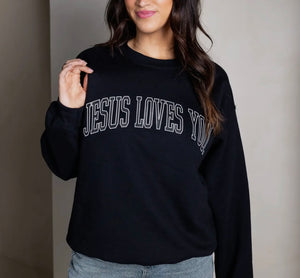 Jesus Loves You Black Graphic Sweatshirt