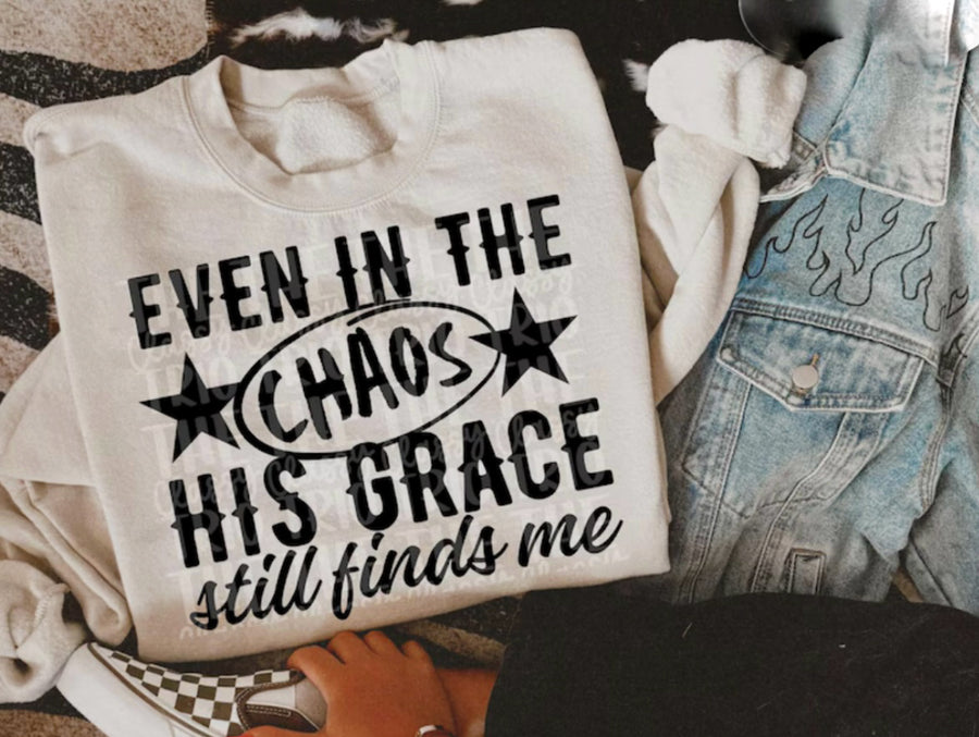 Even In The Chaos His Grace Still Finds Me Cream Crewneck
