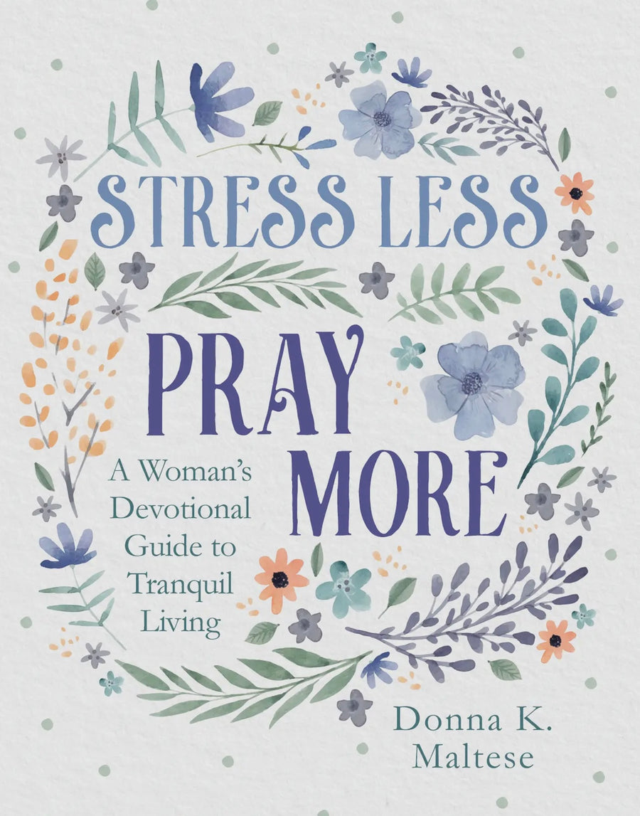 PBF Stress Less Pray More