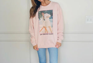 You Serious Clark Blush Graphic Sweatshirt