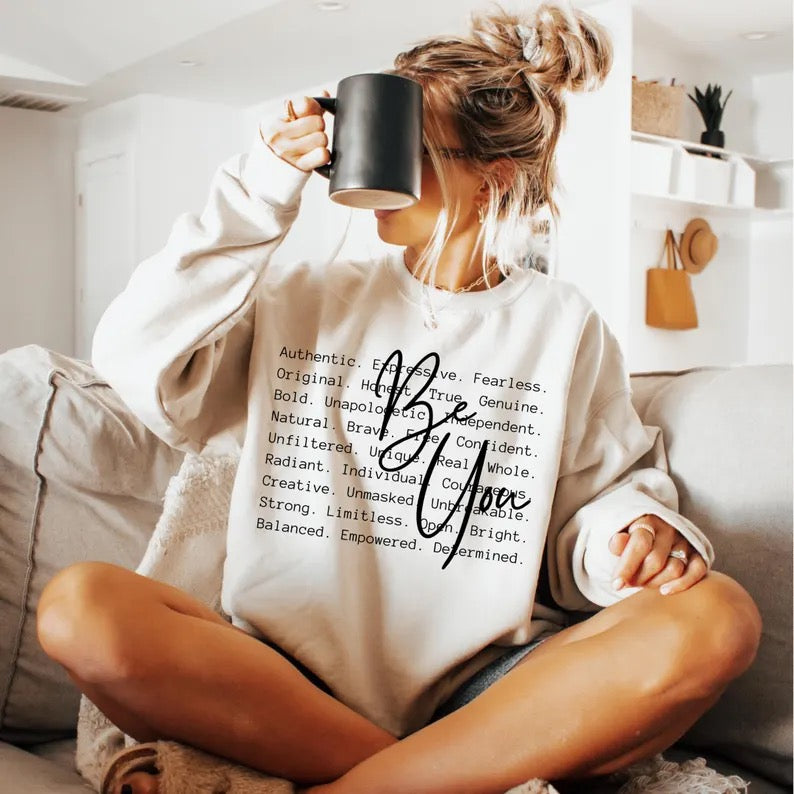 Be You Crewneck