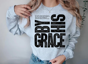 By His Grace Graphic Sweatshirt