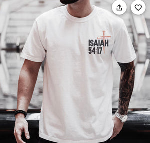 Isaiah 54:17 Hooded Sweatshirt Or Tshirt