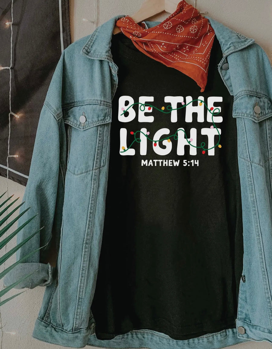 Be The Light Graphic Tshirt