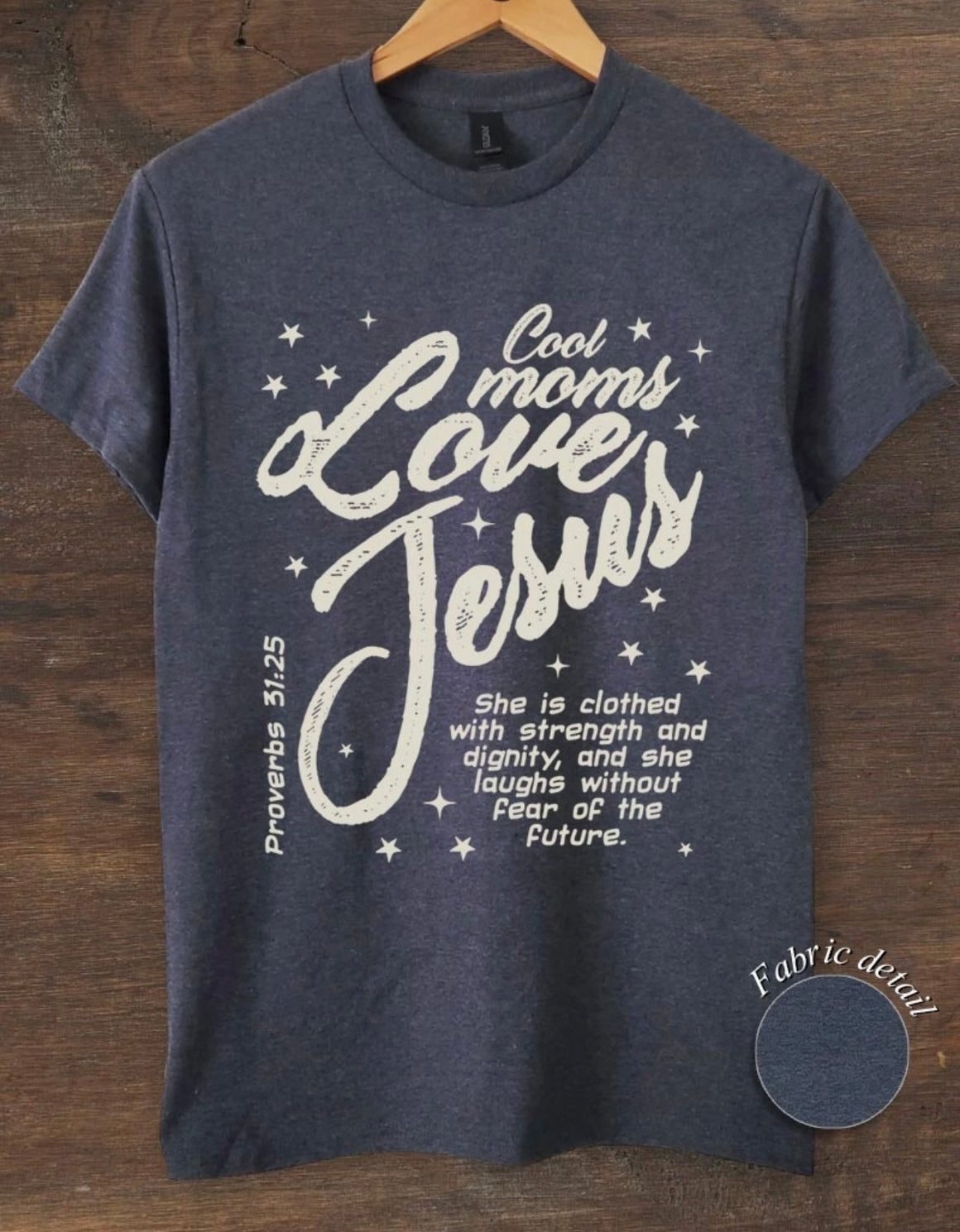 Cool Moms Love Jesus Tee