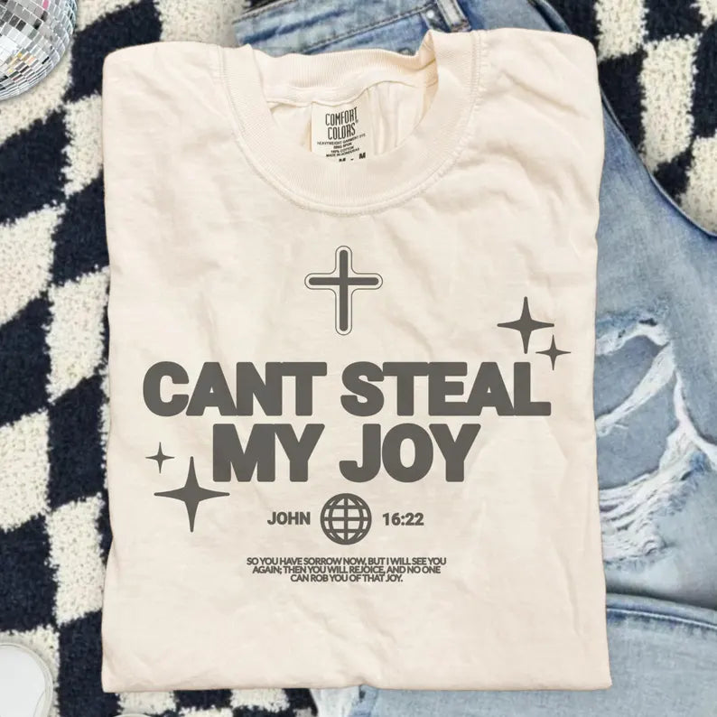 Can't Steal My Joy Tee