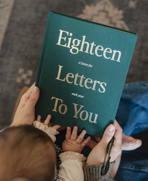 Eighteen Letters To You Book A Letter For Each Year