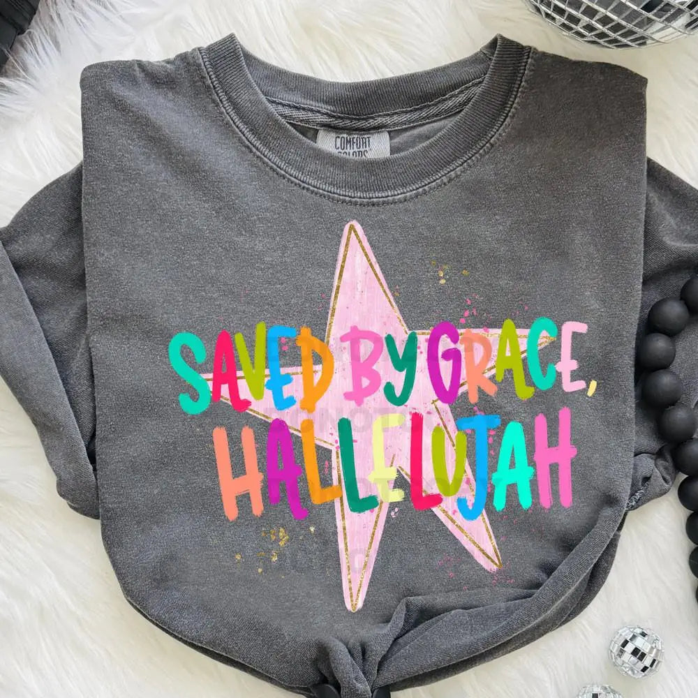Saved By Grace Tee Or Crewneck