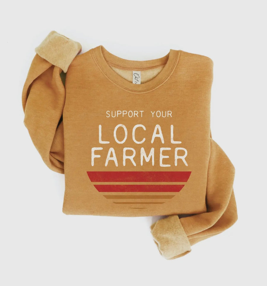 Support Your Local Farmer Crewneck Sweatshirt (4 Colors)