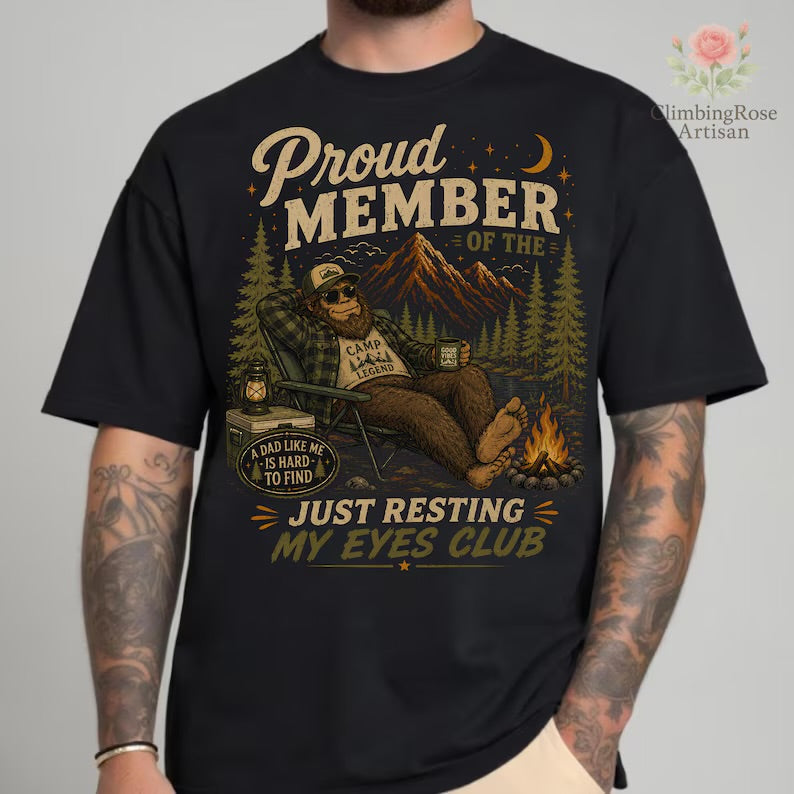 Proud Member Just Resting My Eyes Club Tee