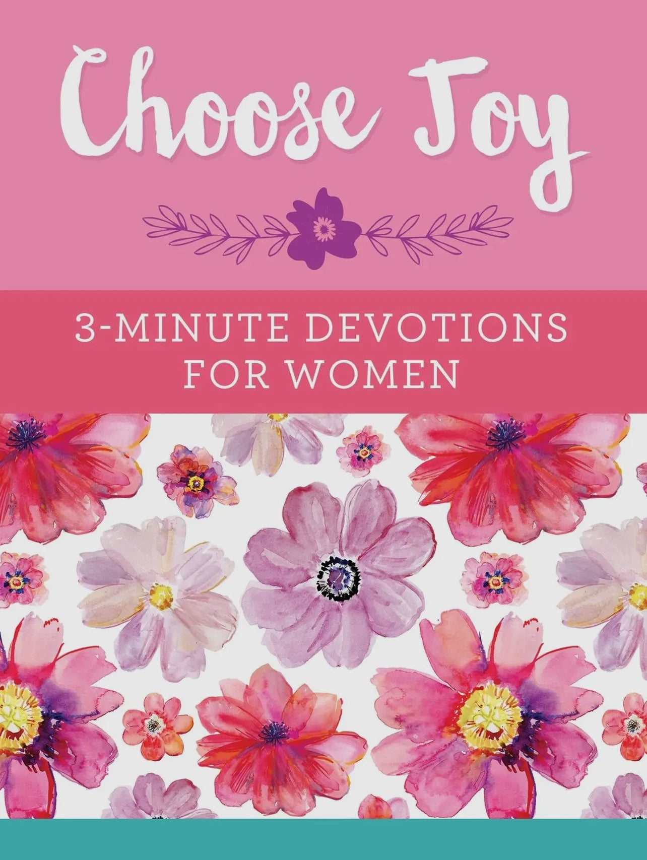 Choose Joy 3 Minute Devotion For Women