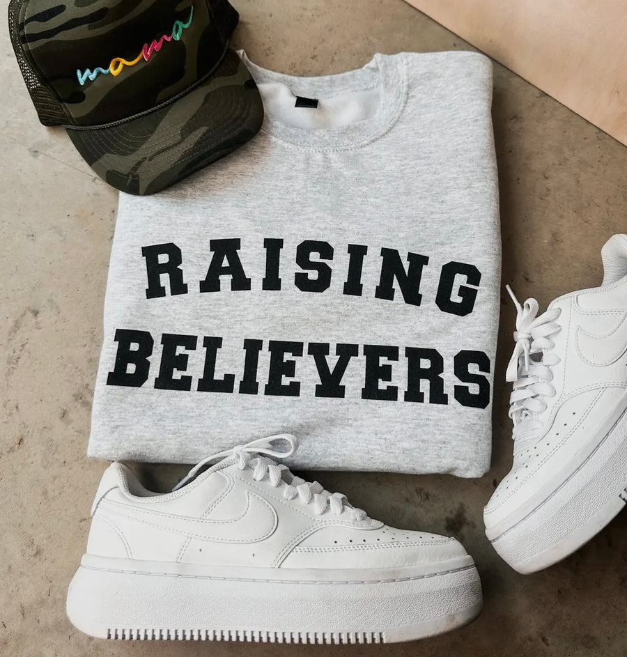 Raising Believers Graphic Sweatshirt (2 Colors)