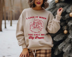 Call Me Big Papa Graphic Sweatshirt