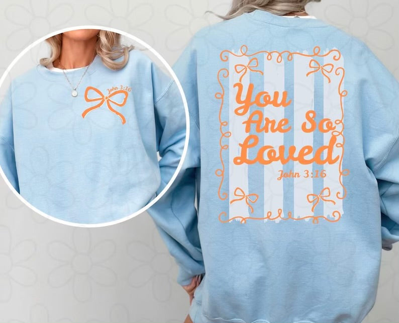 You Are So Loved Stripe Crewneck